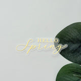FOILED Die Cut - Hello Spring