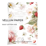 Strawberry Dreams 2.0 - Floral | Vellum HALF LETTER